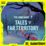 The Long Dark - Tales from the Far Territory | ПК Epic Games EGS