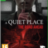 A Quiet Place: The Road Ahead Xbox Series X|S
