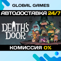Death's Door STEAM GIFT 🚀АВТОДОСТАВКА💳0%