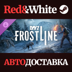 DayZ Frostline DLC * STEAM RU*KZ*UA*СНГ  АВТОДОСТАВКА