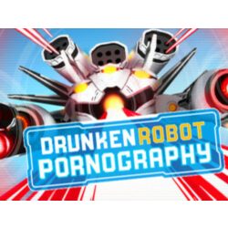 Drunken Robot Pornography STEAM GIFT ВСЕ СТРАНЫ