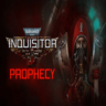 Warhammer 40,000: Inquisitor - Prophecy Steam ключ/Мир