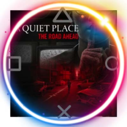 💠 A Quiet Place: The Road Ahead  (PS5/RU) Аренда