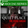 A Quiet Place: The Road Ahead Xbox Series X|S