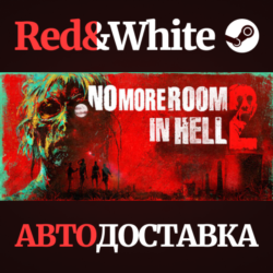 No More Room in Hell 2 * STEAM RU*KZ*UA*СНГ