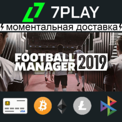 Football Manager 2019   TOUCH - Оффлайн Steam [24/7]