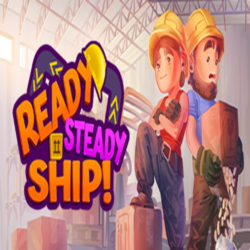 Ready, Steady, Ship! (Steam ключ / РФ Весь Мир)