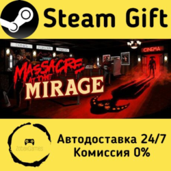 🚀 Massacre At The Mirage 🤖 Steam Gift Россия ⚡ мгновенно