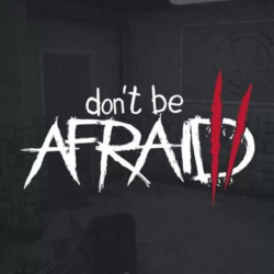 Don't Be Afraid 2 КЛЮЧ🔑 STEAM ВСЕ СТРАНЫ