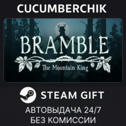 Bramble: The Mountain King✅STEAM GIFT AUTO✅RU МИР