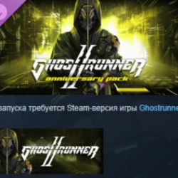 Ghostrunner 2 - Anniversary Pack DLC STEAM РОССИЯ