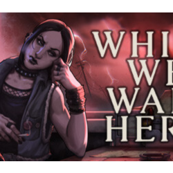 While We Wait Here - STEAM GIFT РОССИЯ