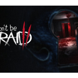 Don't Be Afraid 2 - STEAM GIFT РОССИЯ