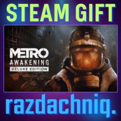 🔥Metro Awakening Deluxe {Steam/Россия/СНГ}   Подарок🎁