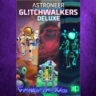 ☀️ASTRONEER Glitchwalkers Deluxe Edition XBOX