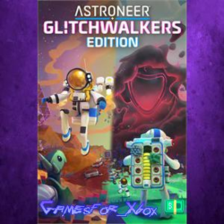 ☀️ASTRONEER Glitchwalkers Edition XBOX