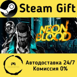 🚀 Neon Blood 🤖 Steam Gift Россия ⚡ мгновенно