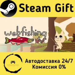 🚀 WEBFISHING 🤖 Steam Gift Россия ⚡ мгновенно