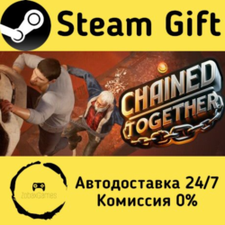 🚀 Chained Together 🤖 Steam Gift Россия ⚡ мгновенно
