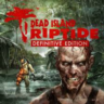 Dead Island Riptide Definitive Edition   (STEAM/РУ-СНГ)