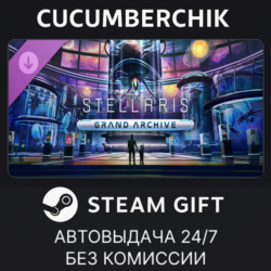 Stellaris: Grand Archive Story Pack✅STEAM GIFT AUTO✅RU МИР