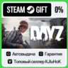 DayZ  Выбор Издания STEAM•RU  АВТОВЫДАЧА