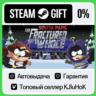 South Park: The Fractured But Whole STEAM•RU АВТОВЫДАЧА