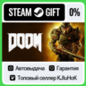 DOOM STEAM GIFT•RU  АВТОДОСТАВКА 0% КАРТЫ