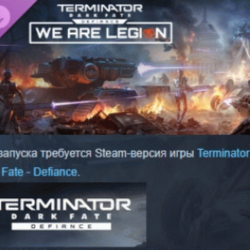 Terminator: Dark Fate - Defiance: We are Legion АВТОДОСТАВКА STEAM GLOBAL МГНОВЕННО Л