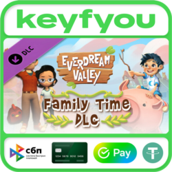 Everdream Valley: Family Time DLC / STEAM GLOBAL КЛЮЧ🔥