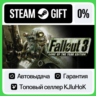 Fallout 3: Game of the Year Edition STEAM GIFT•RU  АВТО