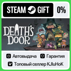 Death's Door STEAM GIFT•RU⚡️АВТОДОСТАВКА 0% КАРТЫ