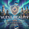 VPN Vless Reality - 30/90 дней      Эстония