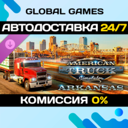 American Truck Simulator - Arkansas DLC STEAM🚀АВТО💳0%
