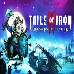 🔴 Tails of Iron 2: Whiskers of Winter ✅ EPIC GAMES 🔴