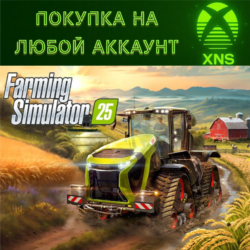 Farming Simulator 25 XBOX | ПК❗Быстро на любой аккаунт