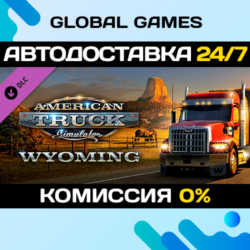 American Truck Simulator - Wyoming DLC STEAM 🚀АВТО💳0%
