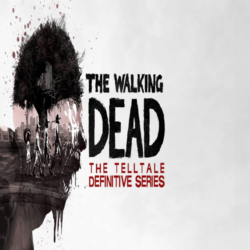 The Walking Dead: The Telltale Definitive Series   G