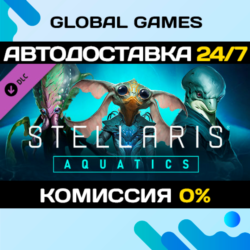 Stellaris: Aquatics Species Pack DLC STEAM 🚀АВТО💳0%
