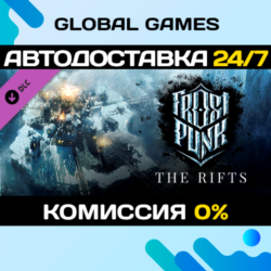 Frostpunk: The Rifts DLC STEAM 🚀АВТО💳0%