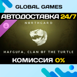 Northgard - Hafgufa, Clan of the Turtle DLC STEAM🚀АВТО