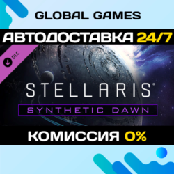Stellaris: Synthetic Dawn Story Pack DLC STEAM 🚀АВТО