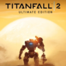 TITANFALL 2: ULTIMATE EDITION XBOX ONE/X|S  Ключ