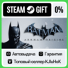 Batman: Arkham Origins STEAM GIFT•RU  АВТОДОСТАВКА