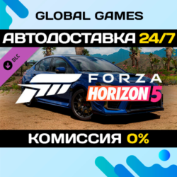Forza Horizon 5 2019 SUBARU STI S209 DLC STEAM   АВТО