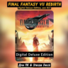 Final Fantasy VII Rebirth Deluxe   Все DLC  Steam