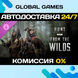 Hunt: Showdown 1896 - From the Wilds DLC STEAM   АВТО