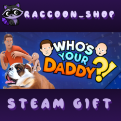 Who's Your Daddy * STEAM RU*KZ*UA*СНГ🔥
