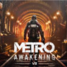 Metro Awakening VR   Deluxe Edition Steam  Ключ РФ Мир