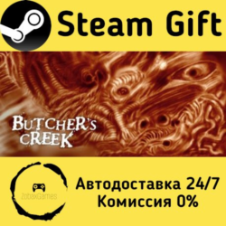🚀 Butcher's Creek 🤖 Steam Gift Россия ⚡ мгновенно